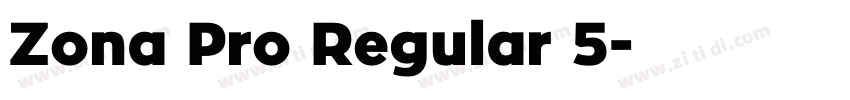 Zona Pro Regular 5字体转换